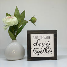 Load image into Gallery viewer, Save The Water Shower Together