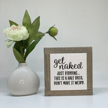 Load image into Gallery viewer, Get Naked (1/2 Bath Style)