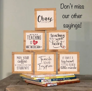 Teach Love Inspire, Teacher Appreciation Gift, Classroom Decor, Small Wood Signs, Bog Road Designs
