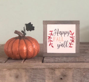Happy Fall Ya&#39;ll, Autumn Wood Sign, Fall Home Decor, Small Wood Signs, Bog Road Designs