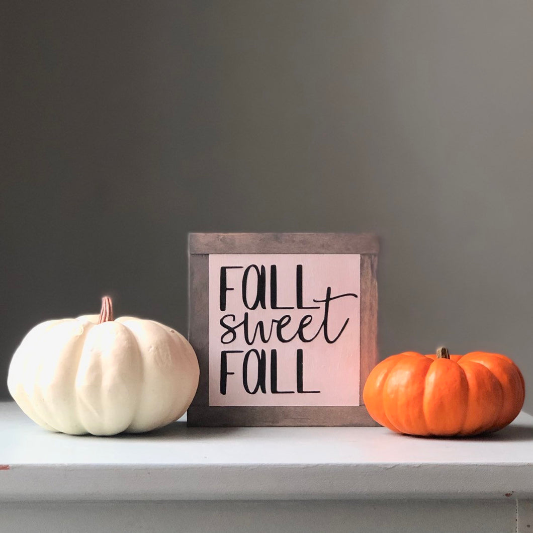 Fall Sweet Fall, Fall Wood Sign, Autumn Home Decor, Rustic Fall Decor, Small Wood Signs, Bog Road Designs