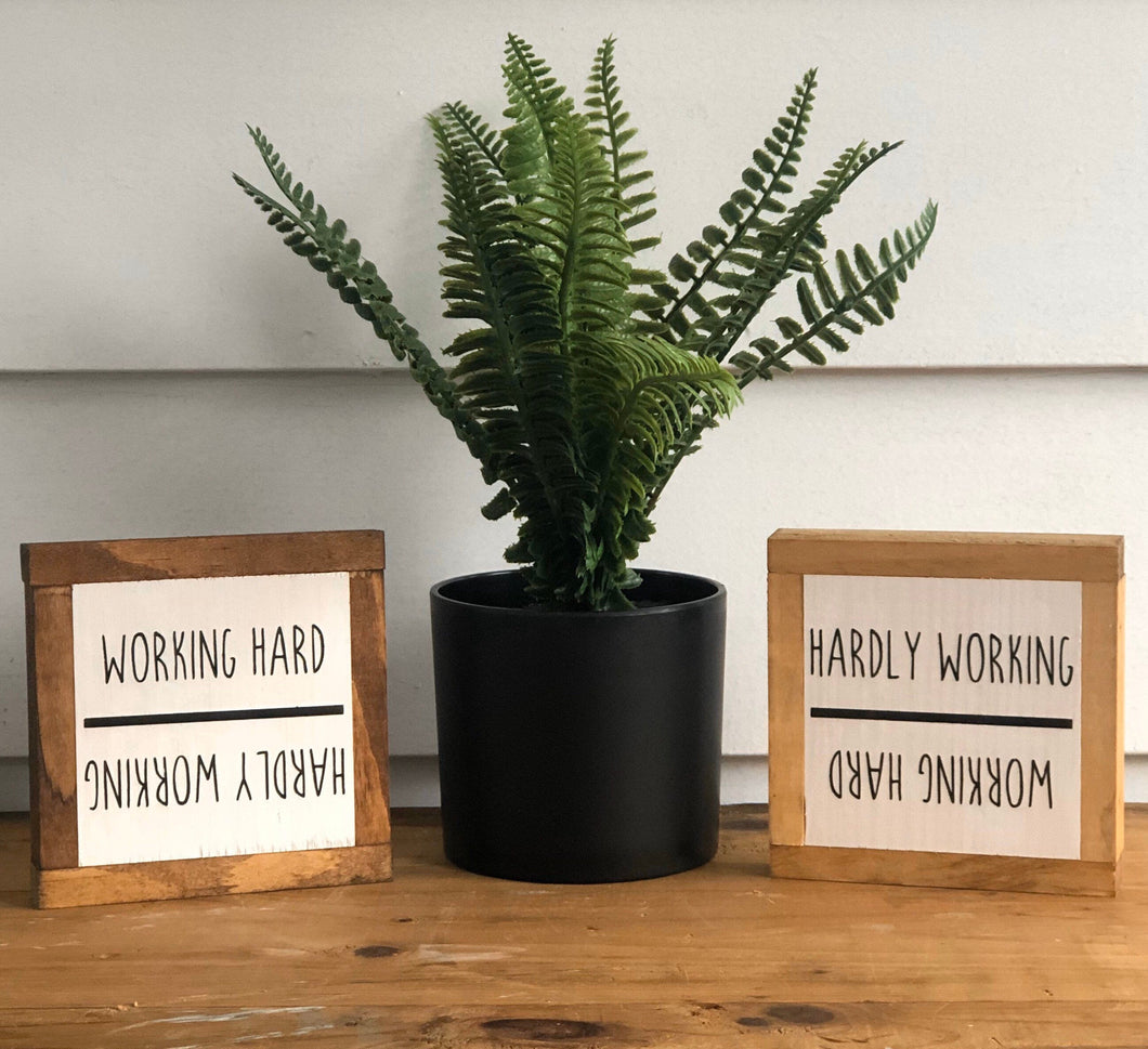 Flippable Desk Sign, Working Hard Quote, Hardly Working Sign, Funny Office Desk Decor, Coworker Gift, Small Wood Sign, Bog Road Designs