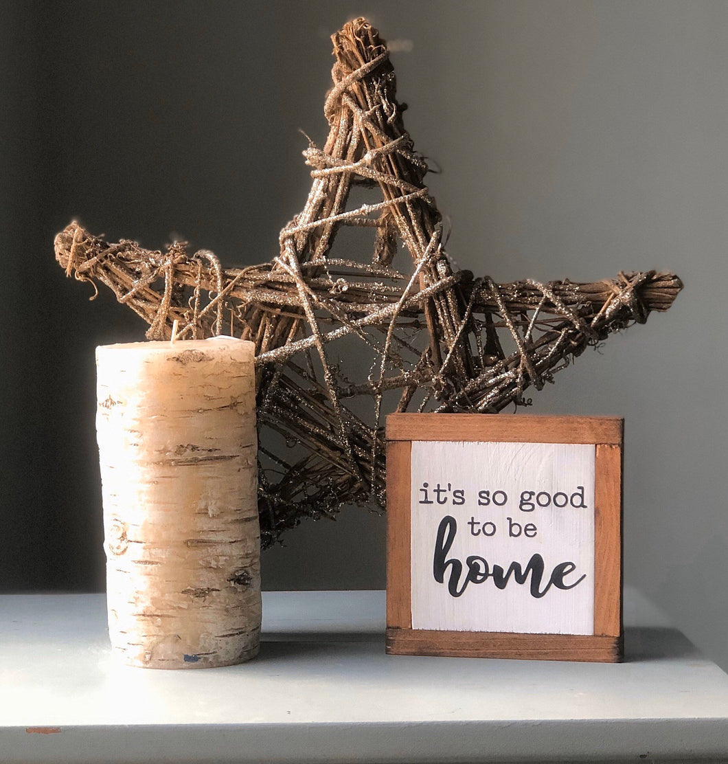 It's So Good To Be Home, Home Quote, Rustic Home Decor, Housewarming Gift, Small Wood Sign, Bog Road Designs