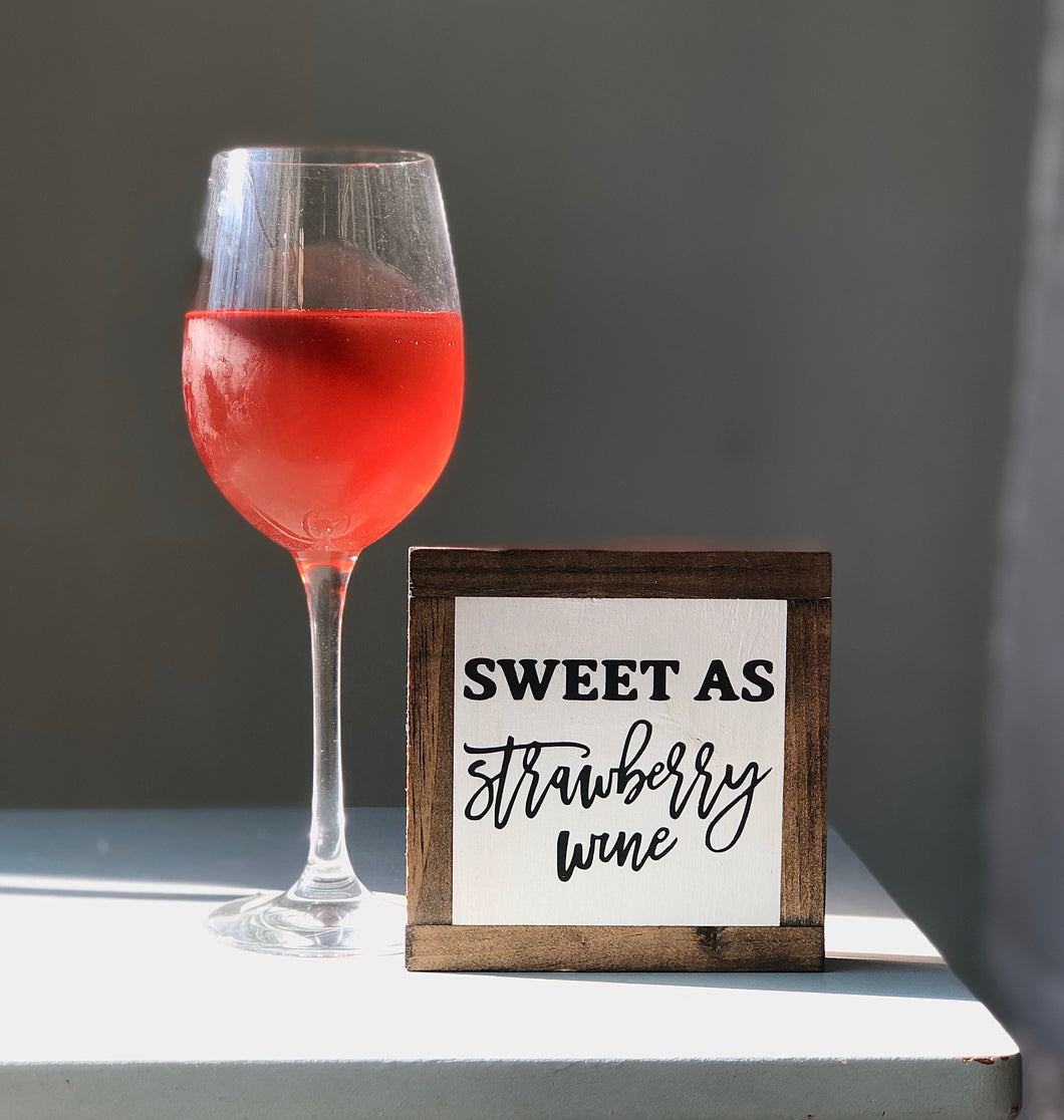 Strawberry Wine Sign, Wine Home Decor, Bar Wood Sign, Wine Enthusiast Gift, Small Wood Signs, Bog Road Designs