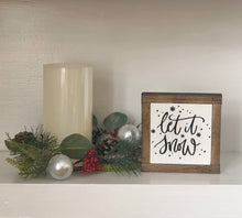 Load image into Gallery viewer, Let It Snow Sign, Holiday Home Decor, Winter Wood Sign, Christmas Gift, Small Wood Sign, Bog Road Designs