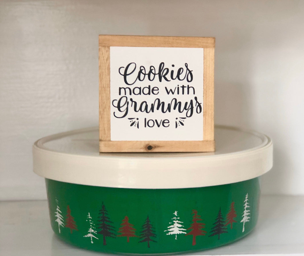 Cookies Quote Sign, Grammy's Wood Sign, Grandmother's Gift, Winter Home Decor, Small Wood Sign, Bog Road Designs