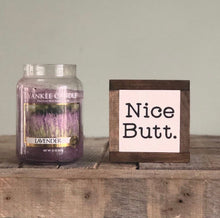 Load image into Gallery viewer, Nice Butt, Bathroom Decor, Small Wood Signs, Funny Home Decor, Bog Road Designs