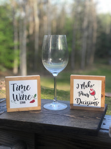 Wine Down Sign, Wine Lover Gift, Retirement Gift, Mother’s Day Gift, Small Wood Signs, Bog Road Designs