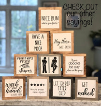 Load image into Gallery viewer, Bathroom for Singing Sign, Funny Bathroom Decor, Music Gift, Restroom Home Decor, Small Wood Signs, Bog Road Designs