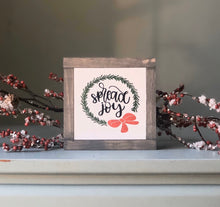 Load image into Gallery viewer, Spread Joy Sign, Winter Home Decor, Christmas Gift, Holiday Wood Sign, Tiered Tray Decor, Small Wood Sign, Bog Road Designs