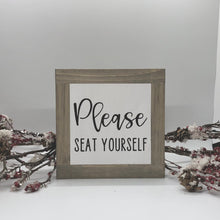 Load image into Gallery viewer, Seat Yourself Sign, Bathroom Home Decor, Funny Restroom Sign, Small Wood Sign, Bog Road Designs